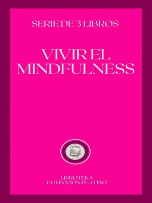 cover image of VIVIR EL MINDFULNESS